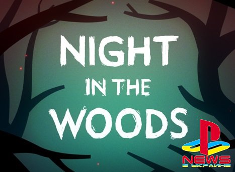 Night In The Woods  PlayStation 4