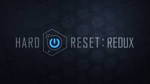 Hard Reset: Redux анонсирован для консолей и РС