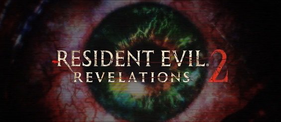 Resident Evil: Revelations 2: ,      