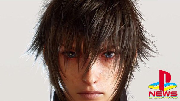 Демо-версию Final Fantasy XV можно будет скачать до 20 марта 2016