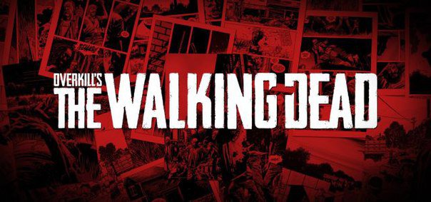 Шутер The Walking Dead от разработчиков Payday перенесли на 2017 год